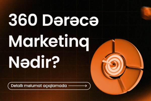 360 dərəcə marketinq nədir?