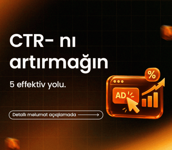 CTR-ni Artırmağın 5 Effektiv Yolu