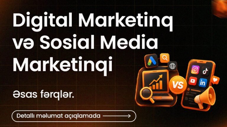 Digital-Marketinq-və-Sosial-Media-Marketinqi-Esas-fərqlər